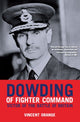 Book cover of: Dowding of Fighter Command. By: Vincent Orange