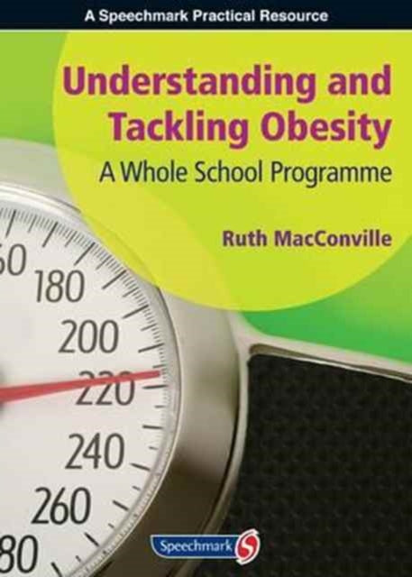 Book cover of: Understanding and Tackling Obesity. By: Ruth MacConville