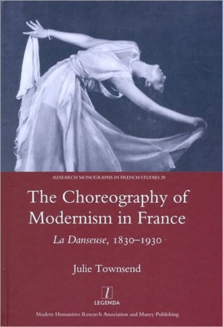 Book cover of: Choreography of Modernism in France