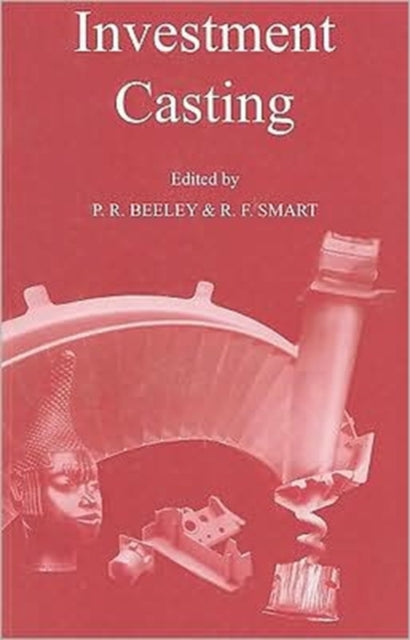 Book cover of: Investment Casting. By: P. r. Beeley