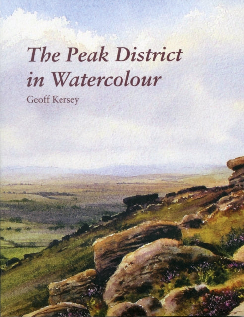 Book cover of: Peak District in Watercolour