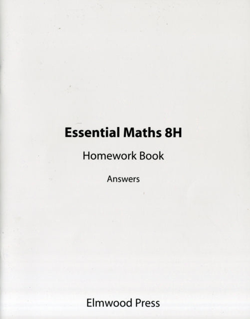Book cover of: Essential Maths 8H Homework Answers