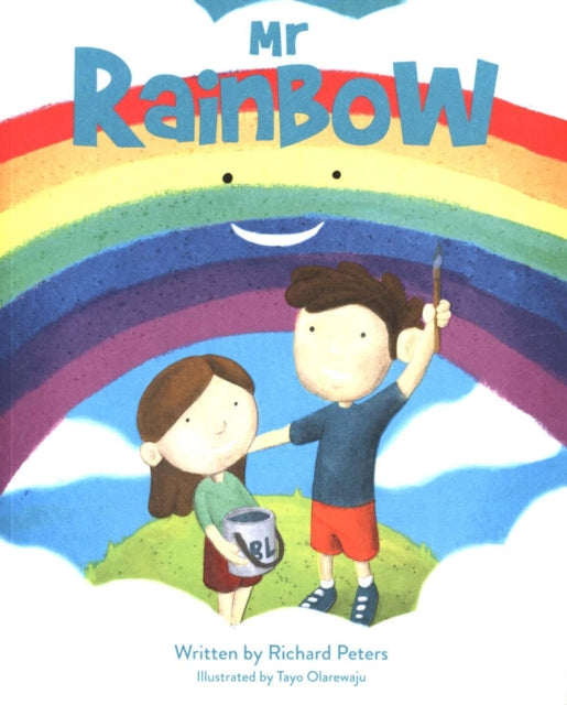 Book cover of: Mr Rainbow. By: Richard Peters