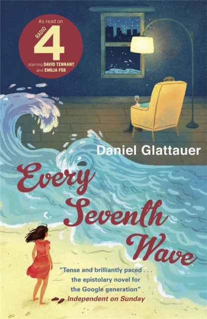 Book cover of: Every Seventh Wave. By: Daniel Glattauer