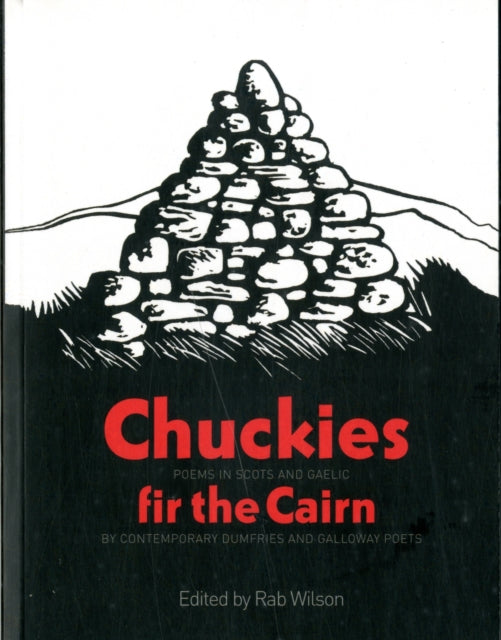 Book cover of: Chuckies fir the Cairn. By: Rab Wilson