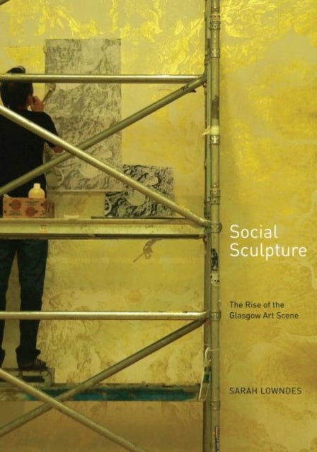 Book cover of: Social Sculpture. By: Sarah Lowndes