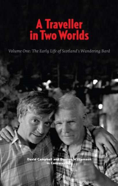 Book cover of: Traveller in Two Worlds. By: David Campbell