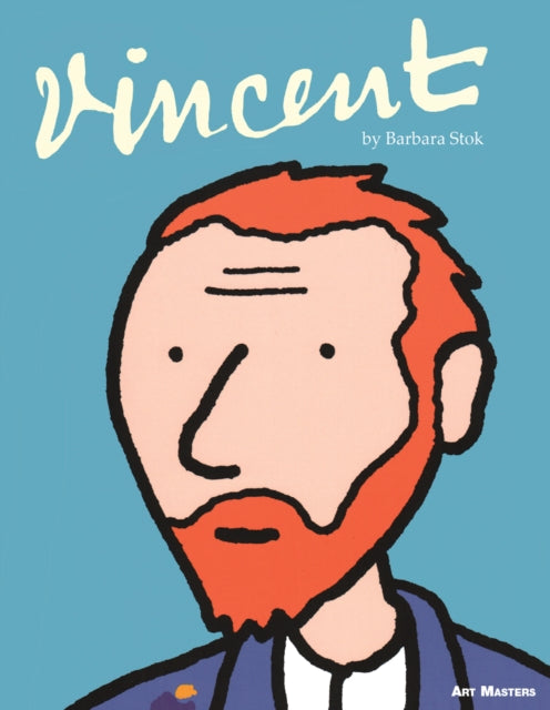 Book cover of: Vincent. By: Barbara Stok