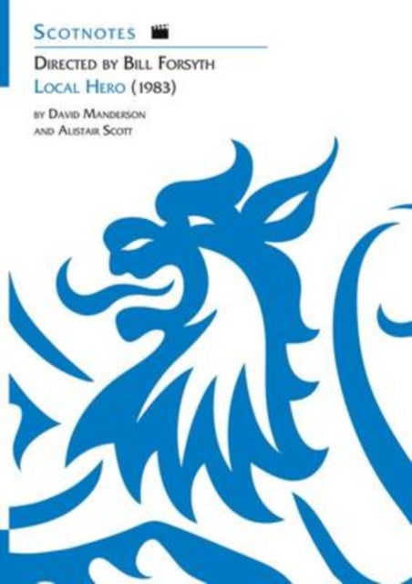 Book cover of: Directed by Bill Forsyth: Local Hero (1983). By: David Manderson
