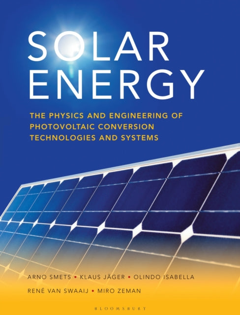 Book cover of: Solar Energy. By: Arno H. M. Smets
