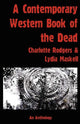 Book cover of: Contemporary Western Book Of The Dead. By: Charlotte Rodgers