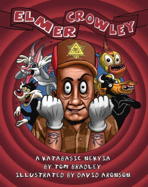 Book cover of: Elmer Crowley. By: Tom Bradley