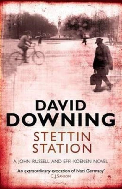 Book cover of: Stettin Station. By: David Downing