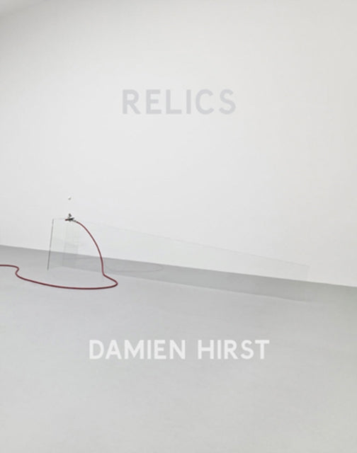 Book cover of: Damien Hirst: Relics. By: Damien Hirst