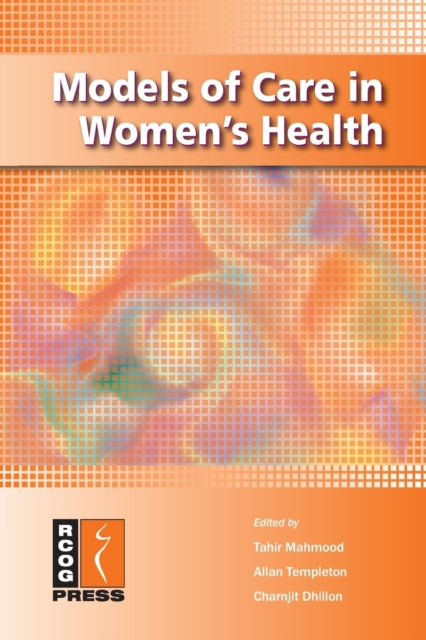 Book cover of: Models of Care in Women's Health