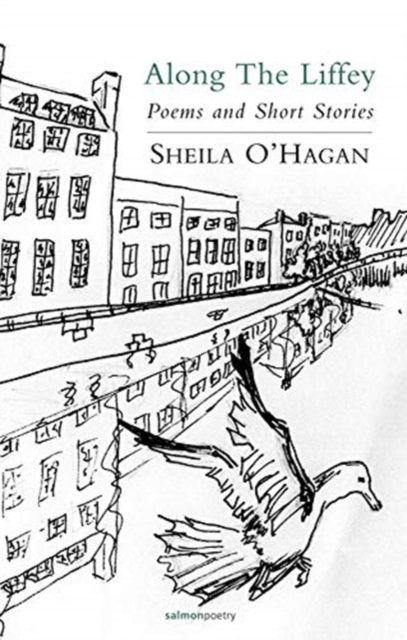 Book cover of: Along the Liffey: Poems and Short Stories. By: Sheila O'Hagan