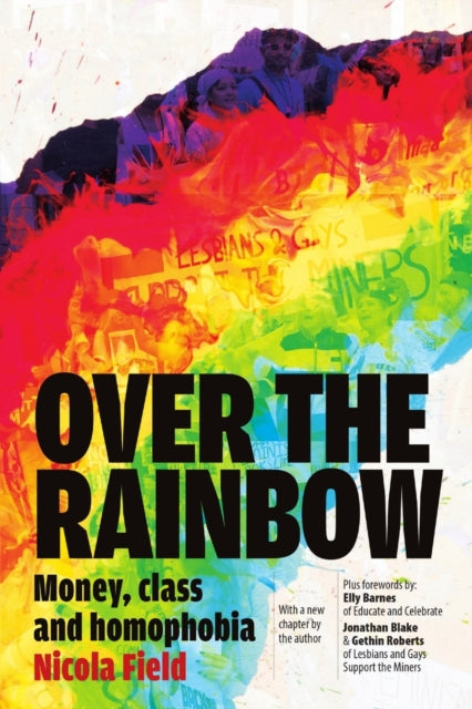 Book cover of: Over the Rainbow. By: Nicola FIELD
