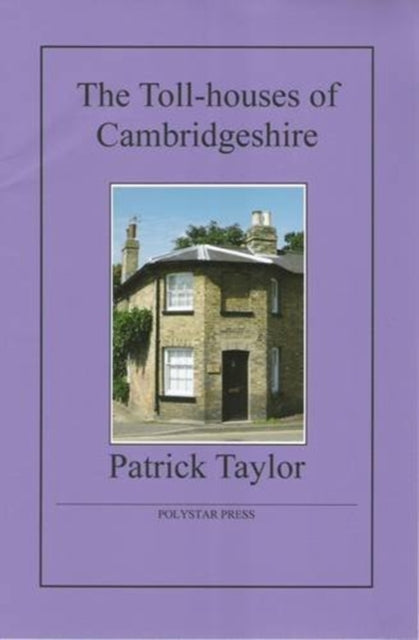 Book cover of: Toll-houses of Cambridgeshire