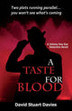 Book cover of: Taste for Blood. By: David Stuart Davies