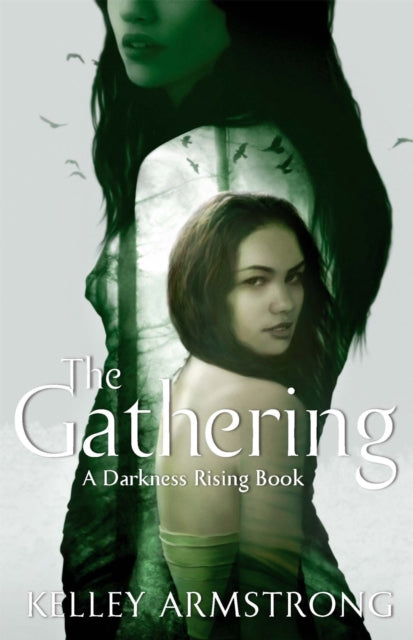 Book cover of: Gathering. By: Kelley Armstrong