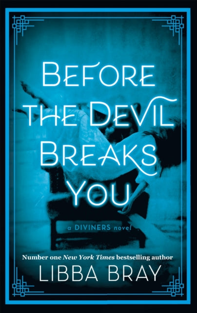 Book cover of: Before the Devil Breaks You. By: Libba Bray