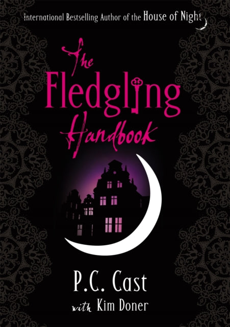 Book cover of: Fledgling Handbook. By: P. C. Cast