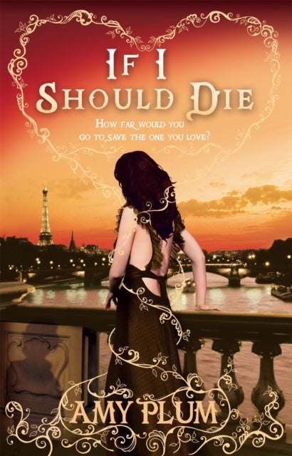 Book cover of: If I Should Die. By: Amy Plum