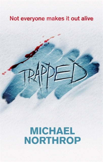 Book cover of: Trapped. By: Michael Northrop