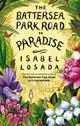 Book cover of: Battersea Park Road to Paradise
