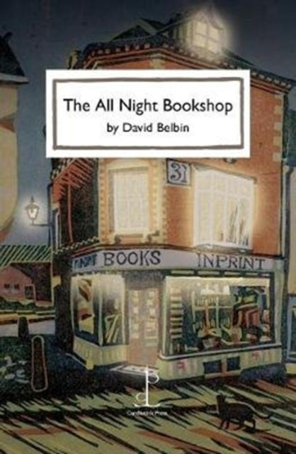 All Night Bookshop 9781907598760 David Belbin