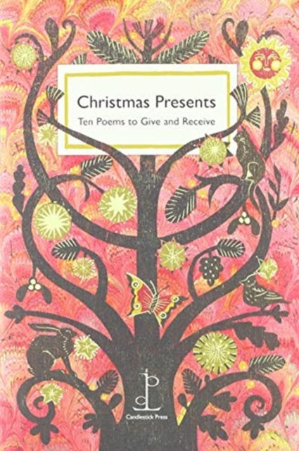 Christmas Presents, Ten Poems to Give and Receive
