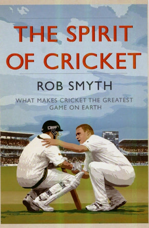The Spirit of Cricket
