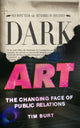 Book cover of: Dark Art. By: Tim Burt