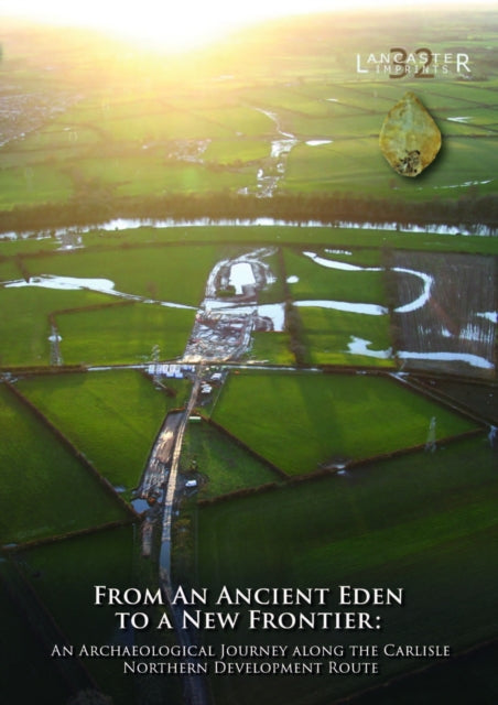 Book cover of: From an Ancient Eden to a New Frontier. By: Fraser Brown