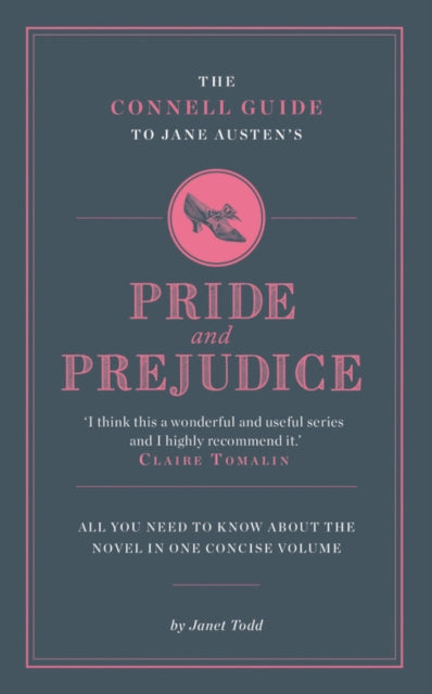 Book cover of: Connell Guide To Jane Austen's Pride and Prejudice. By: Janet Todd