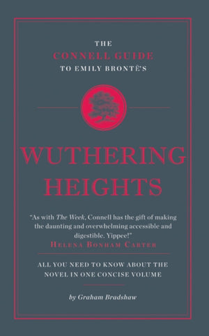 Connell Guide To Emily Bronte's Wuthering Heights