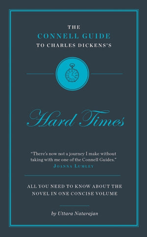 Connell Guide To Charles Dickens's Hard Times