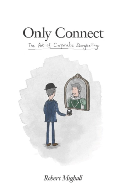 Book cover of: Only Connect. By: Robert Mighall