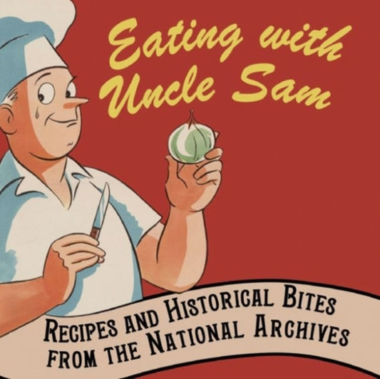 Book cover of: Eating with Uncle Sam