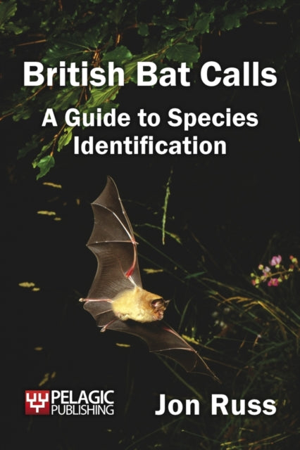 Book cover of: British Bat Calls. By: Jon Russ