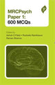 Book cover of: MRCPsych Paper 1: 600 MCQs. By: Ashok G. Patel
