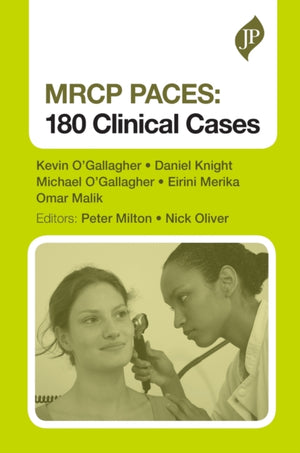 MRCP PACES: 180 Clinical Cases