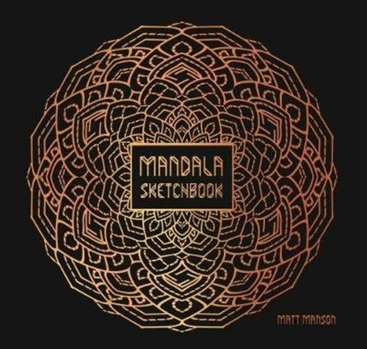 Book cover of: Mandala Sketchbook. By: from you to me
