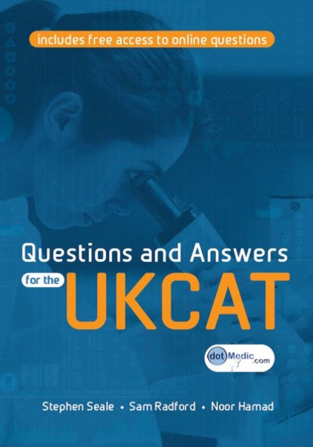 Book cover of: Questions and Answers for the UKCAT. By: Stephen Seale