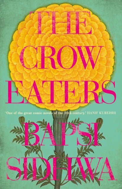 Book cover of: Crow Eaters. By: Bapsi Sidhwa