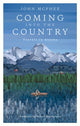 Book cover of: Coming Into The Country. By: John McPhee