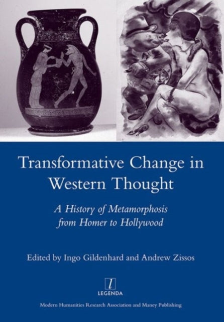 Book cover of: Transformative Change in Western Thought. By: Ingo Gildenhard