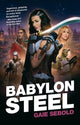 Book cover of: Babylon Steel
