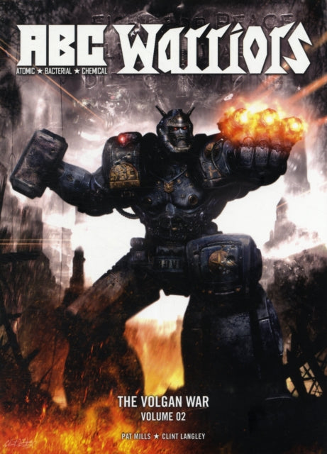 Book cover of: ABC Warriors: The Volgan War, Volume 02