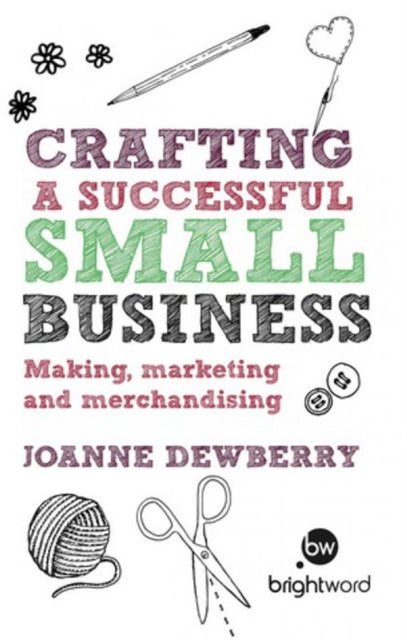 Book cover of: Crafting a Successful Small Business